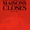 HISTOIRE DES MAISONS CLOSES de 1850 à 1946