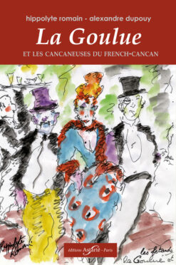 La Goulue et les cancaneuses du french-cancan
